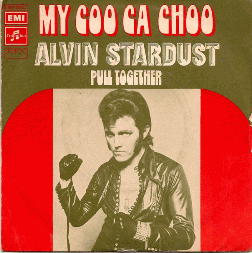Alvin Stardust : My Coo Ca Choo